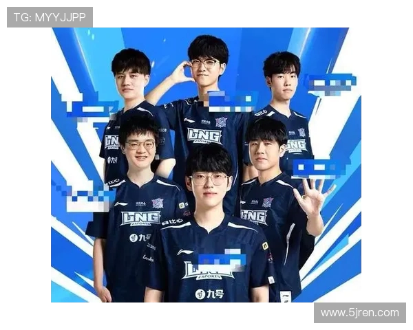 LNG战队实力飙升引领英雄联盟新格局成就历史新高 LNG战队实力飙升引领英雄联盟新格局成就历史新高
